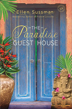 Paradise Guest House by Ellen Sussman